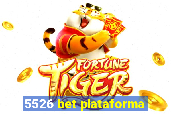 5526 bet plataforma